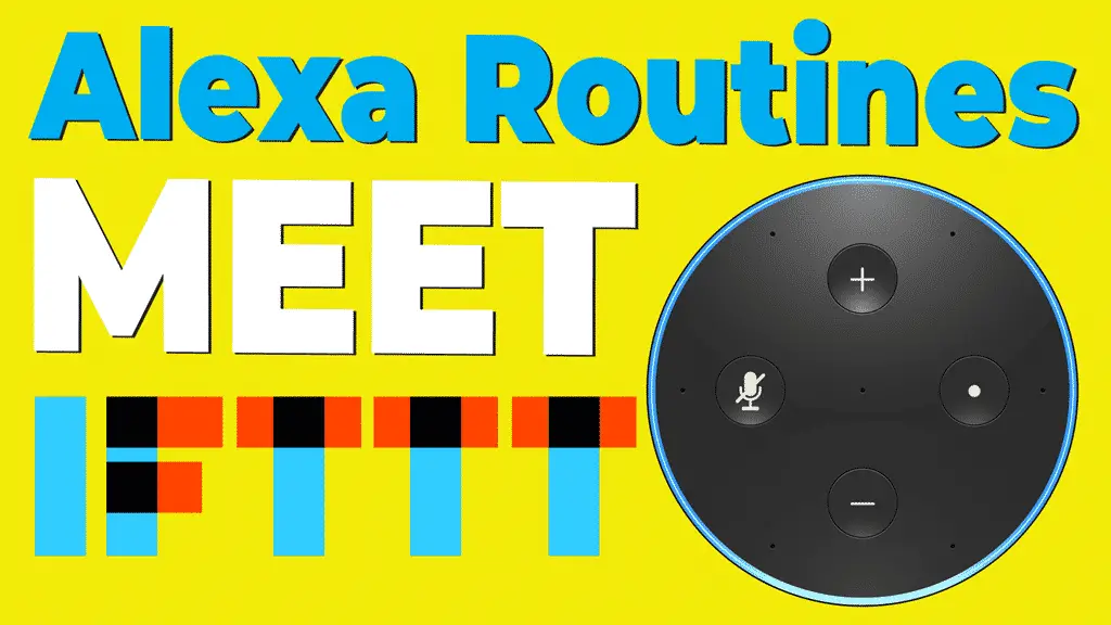 Using IFTTT with Alexa Routines (Plus Home Assistant!) 1