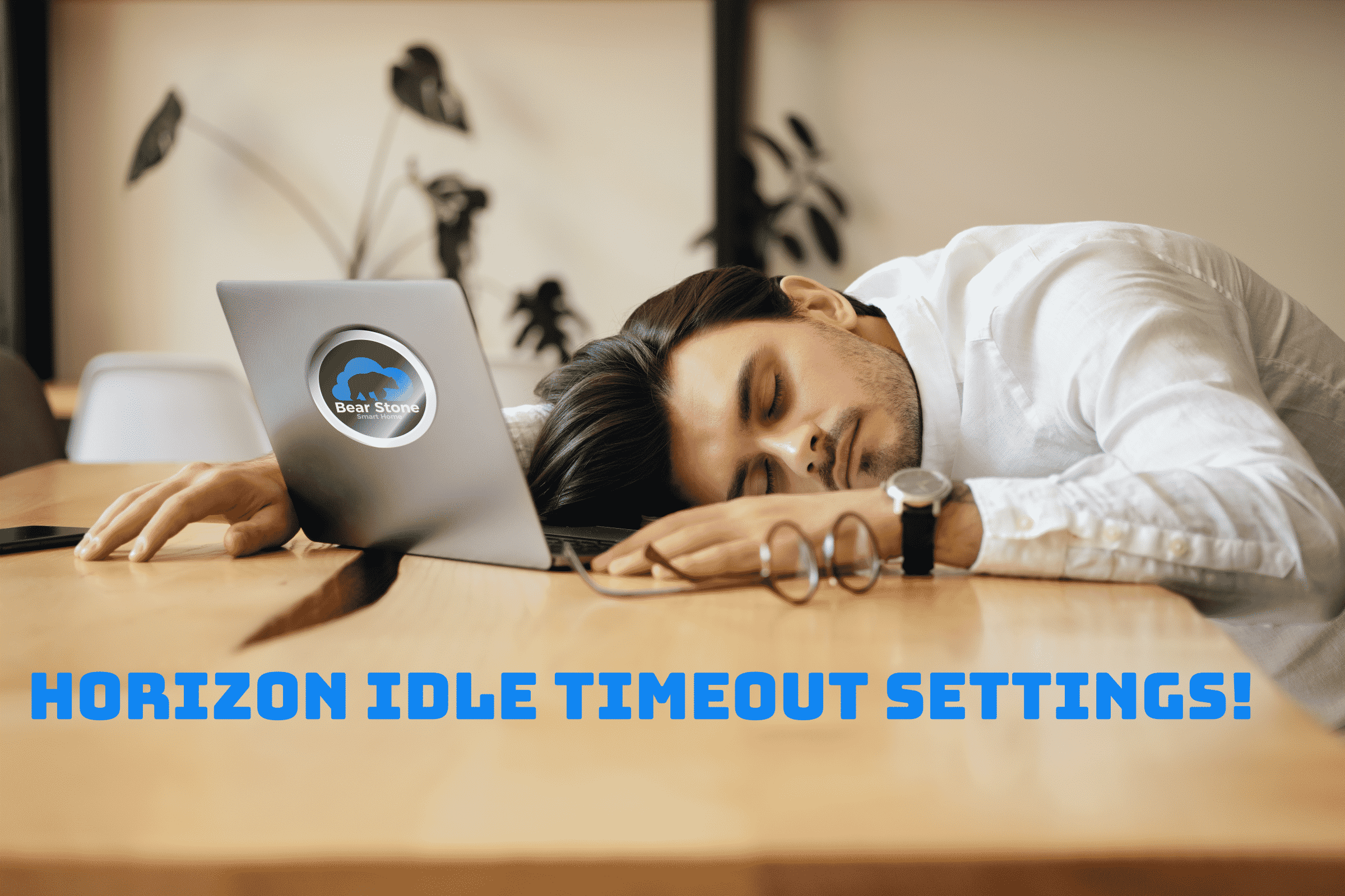 VMware Horizon Client TimeOut Settings 1 VMware Horizon Client TimeOut Settings 1