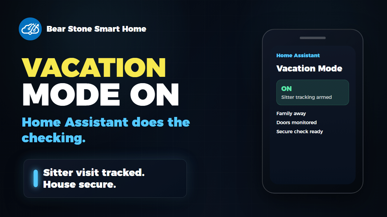 My Home Assistant Vacation Mode Runs the House While We're Away