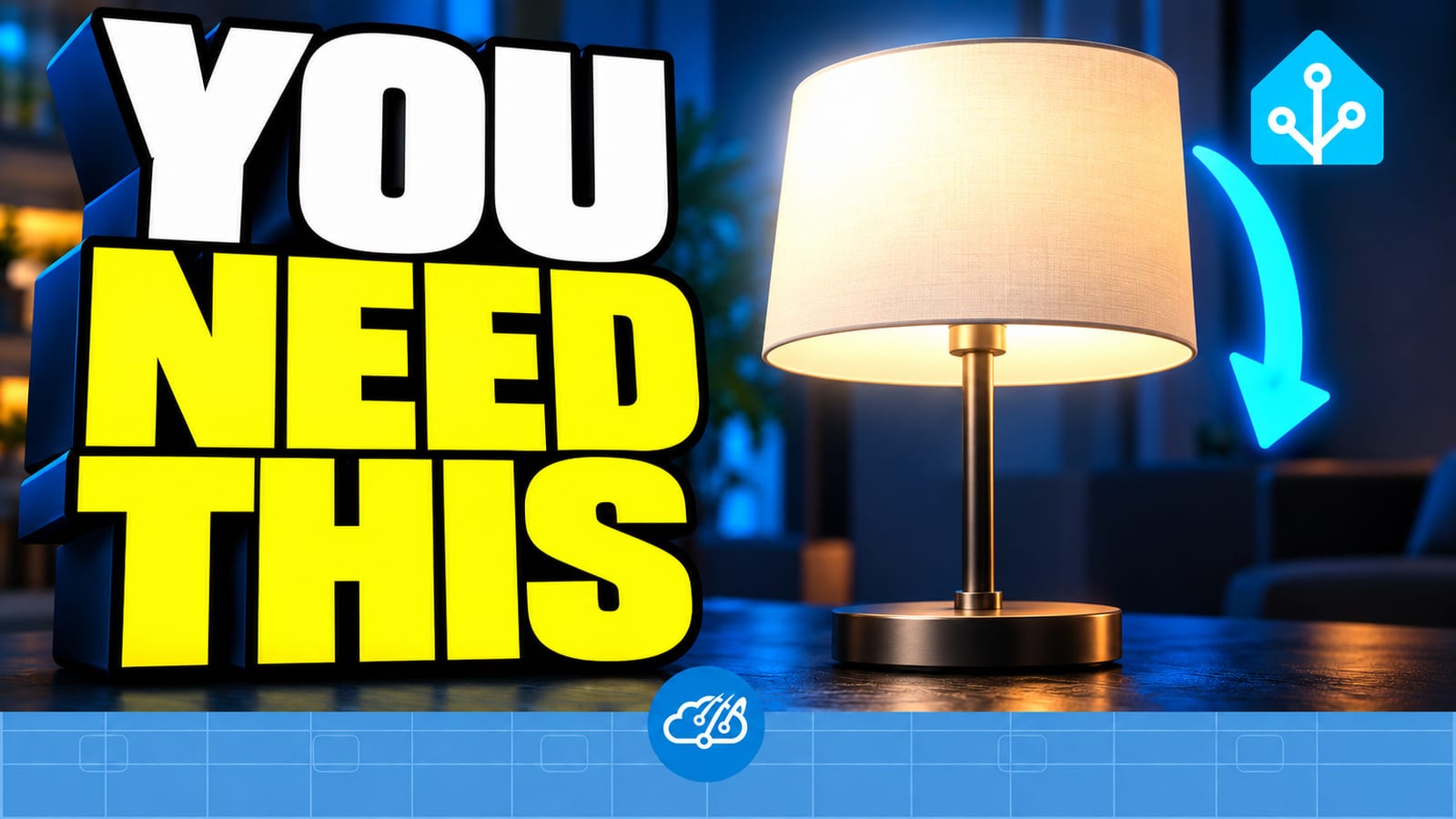 A table lamp with YOU NEED THIS text for the Home Assistant nighttime brightness automation