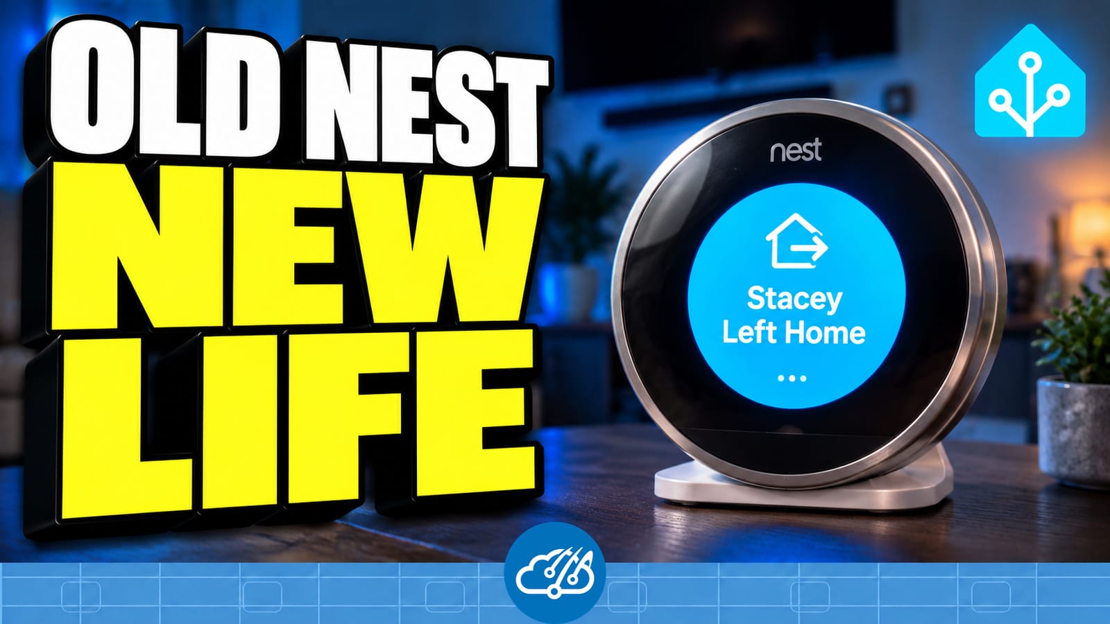Old Nest thermostat repurposed as a round Home Assistant display, with OLD NEST NEW LIFE thumbnail lettering.